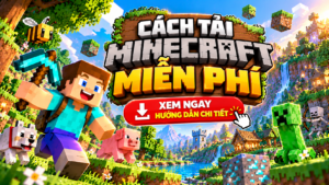 Cách tải minecraft miễn phí